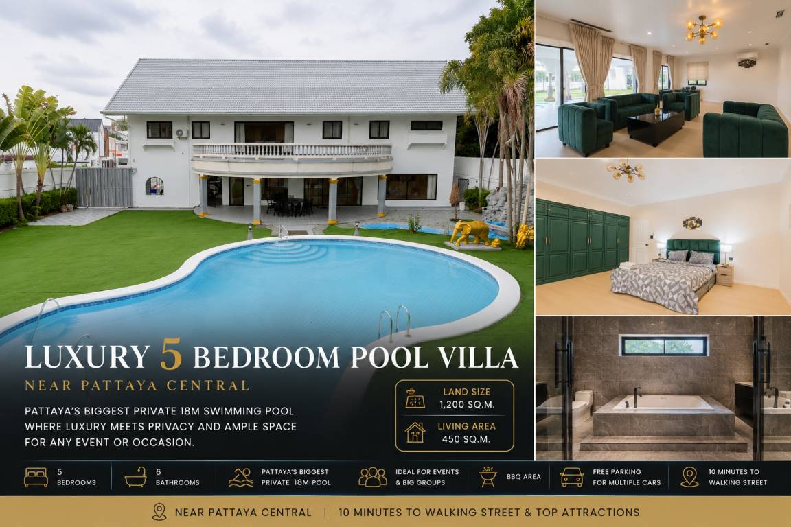 1200 M² Villa ∙ 5 Bedrooms ∙ 10 Guests - Pattaya City