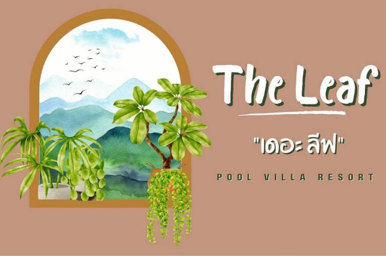 The Leaf Pool Villa Resort in Muak Lek